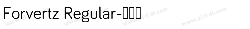 Forvertz Regular字体转换